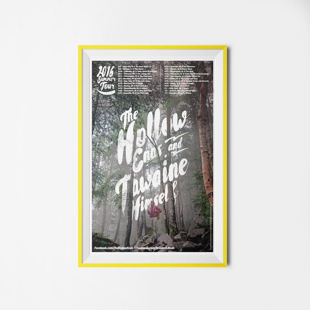 Band Poster - The Hollow Ends Tawaine Himself